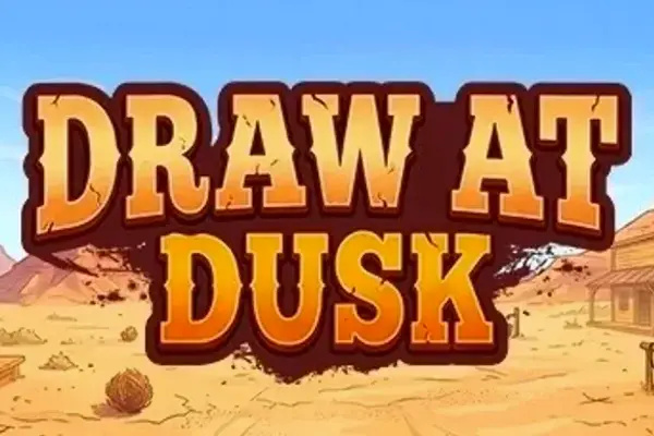 Draw at Dusk